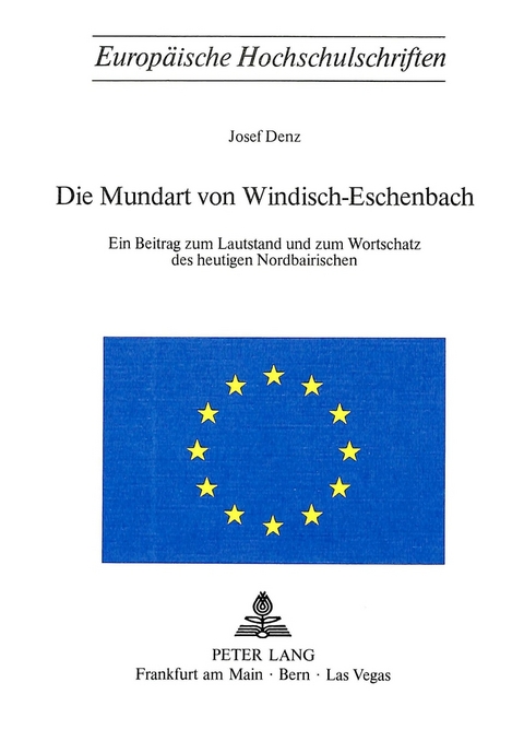 Die Mundart von Windisch-Eschenbach - Josef Denz