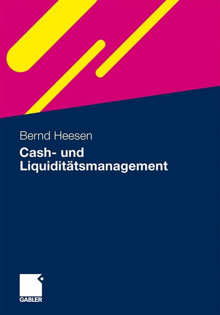 Cash- und Liquiditätsmanagement - Bernd Heesen