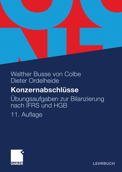 Konzernabschlüsse - Walther Busse von Colbe, Dieter Ordelheide