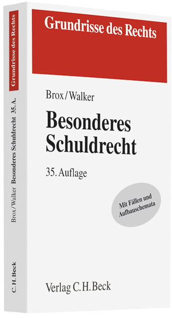 Besonderes Schuldrecht - Hans Brox, Wolf-Dietrich Walker