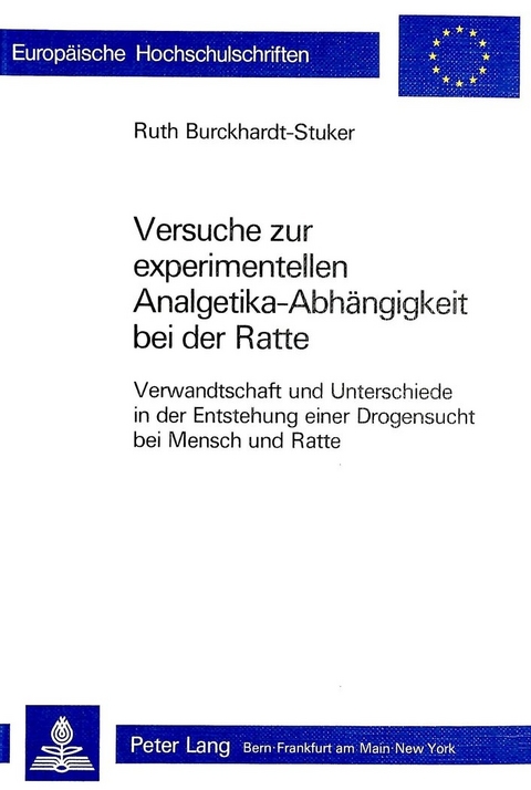 Versuche zur experimentellen Analgetika-Abhängigkeit bei der Ratte