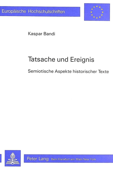 Tatsache und Ereignis - Kaspar Bandi