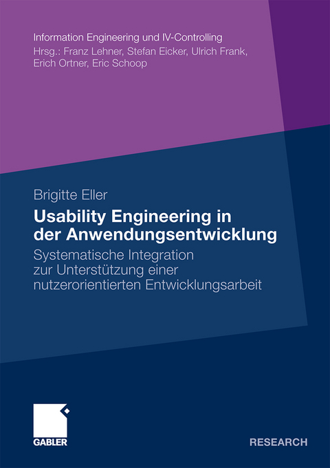 Usability Engineering in der Anwendungsentwicklung - Brigitte Eller