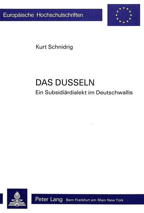 Das Dusseln - Kurt Schnidrig