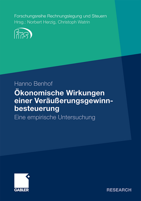 Ökonomische Wirkungen einer Veräußerungsgewinnbesteuerung - Hanno Benhof