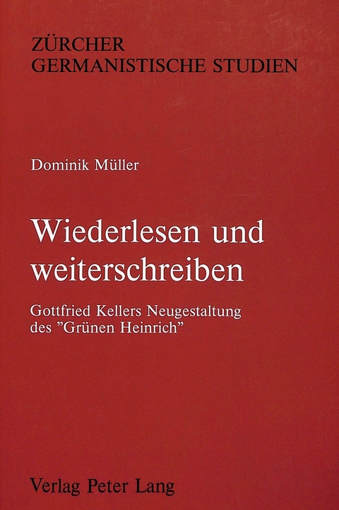 Wiederlesen und weiterschreiben - Dominik Müller