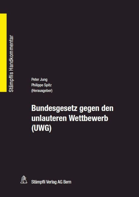 Bundesgesetz gegen den unlauteren Wettbewerb (UWG) - 