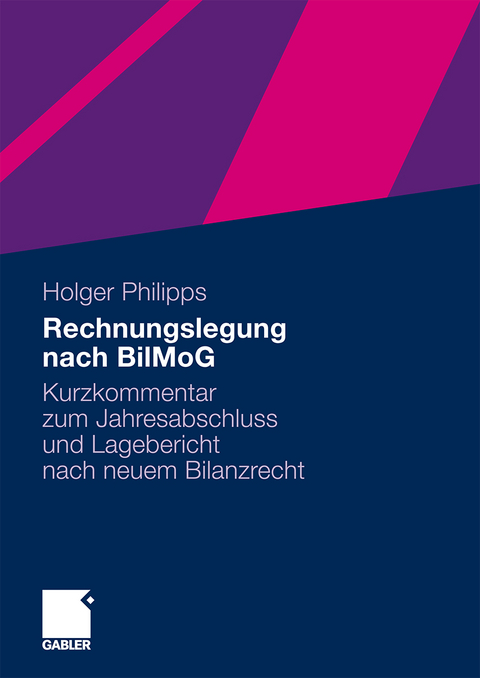 Rechnungslegung nach BilMoG - Holger Philipps