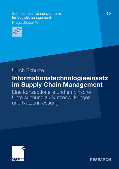 Informationstechnologieeinsatz im Supply Chain Management - Ulrich Schulze