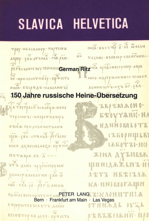 150 Jahre russische Heine-Übersetzung - German-Markus Ritz