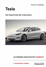 Tesla – Die Geschichte der Automarke - Frank O. Hrachowy