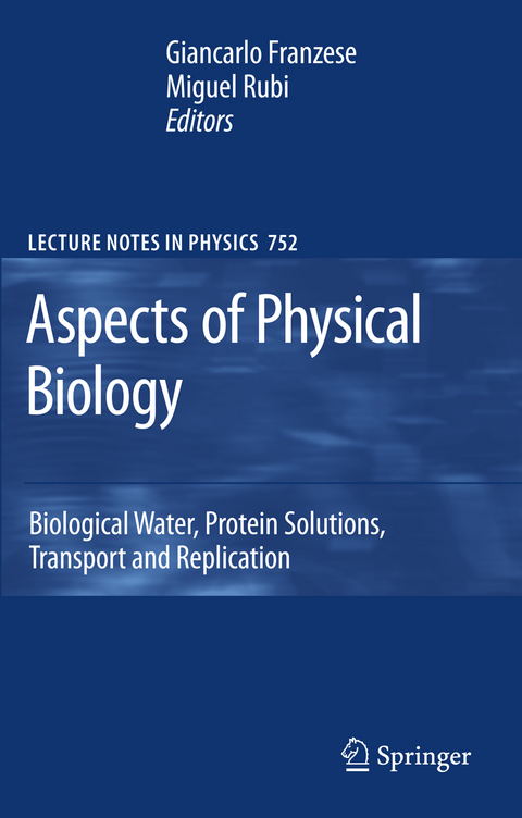 Aspects of Physical Biology - 