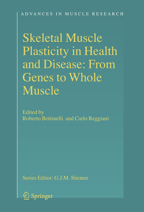 Skeletal Muscle Plasticity in Health and Disease - 