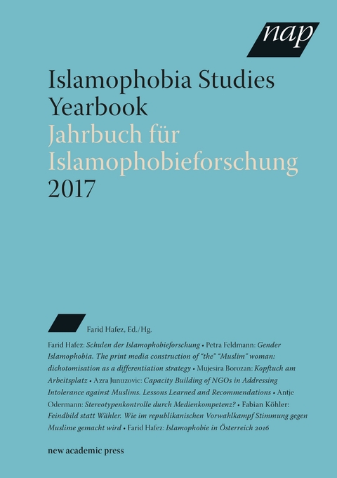 Islamophobia Studies Yearbook 2017 / Jahrbuch für Islamophobieforschung 2017 - 