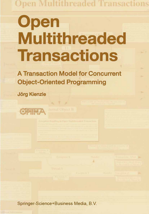 Open Multithreaded Transactions - Jörg Kienzle