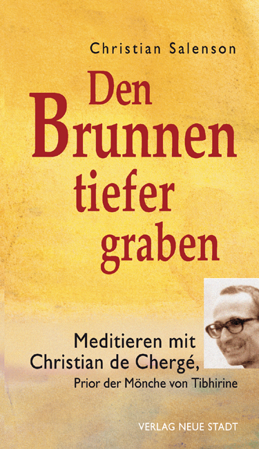 Den Brunnen tiefer graben - Christian Salenson