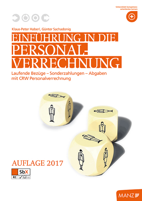 Einführung in die Personalverrechnung mit CRW - Klaus-Peter Haberl, Günter Sachadonig