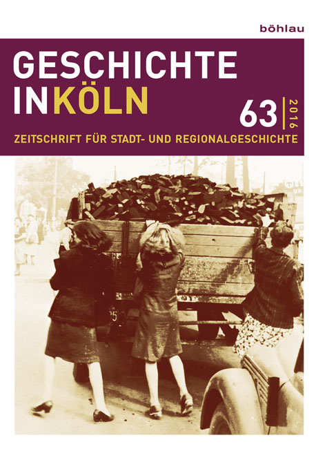 Geschichte in Köln 63 (2016) - 