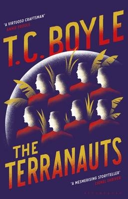 The Terranauts - T. C. Boyle