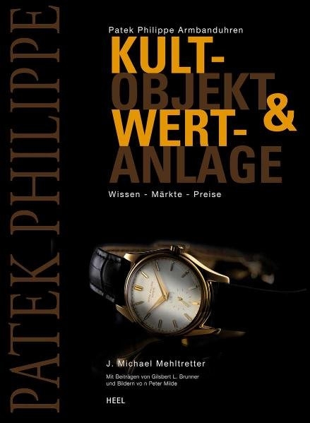 Patek Philippe Armbanduhren - J Michael Mehltretter,  J Michael Mehltretter