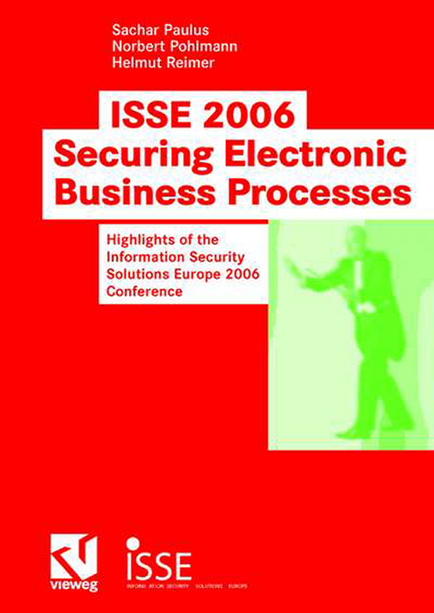 ISSE 2006 Securing Electronic Business Processes - 