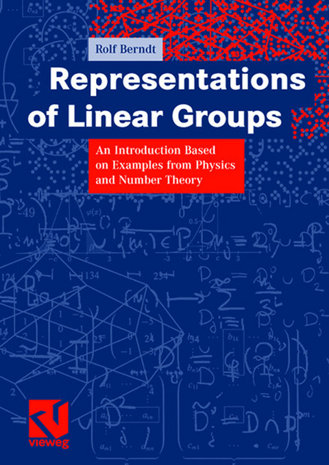 Representations of Linear Groups - Rolf Berndt