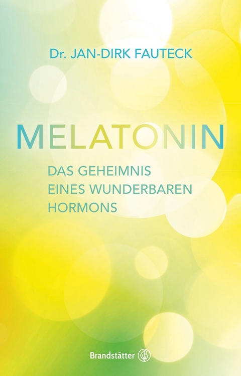 Melatonin - Jan-Dirk Fautek