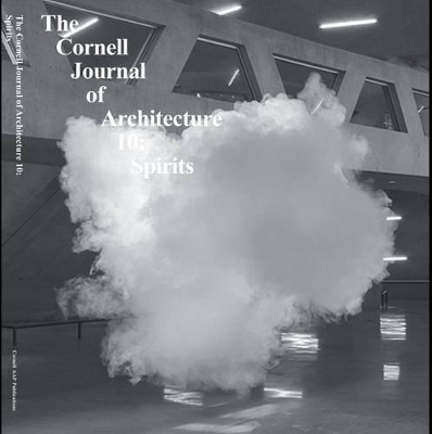 Cornell Journal of Architecture 10 - 