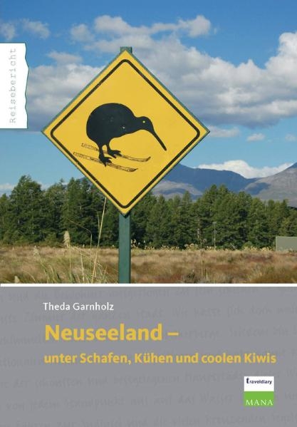 Neuseeland - Theda Garnholz