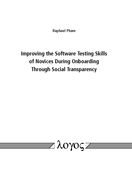 Improving the Software Testing Skills of Novices During Onboarding Through Social Transparency - Raphael Pham