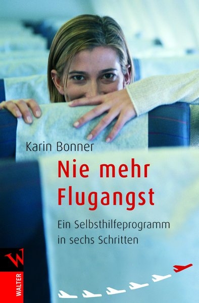 Nie mehr Flugangst - Karin Bonner