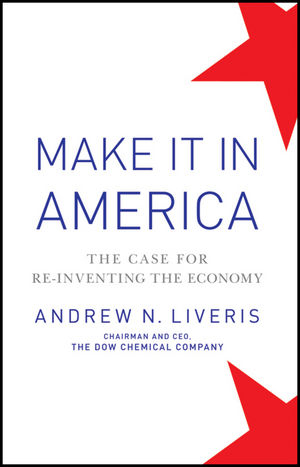 Make it in America - Andrew Liveris