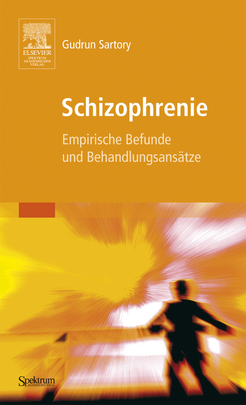 Schizophrenie - Gudrun Sartory