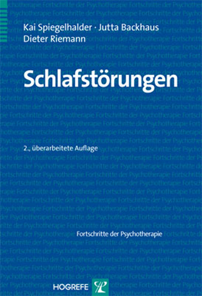 Schlafstörungen - Kai Spiegelhalder, Jutta Backhaus, Dieter Riemann