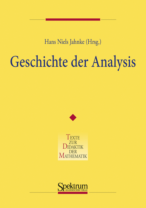 Geschichte der Analysis - Hans Niels Jahnke