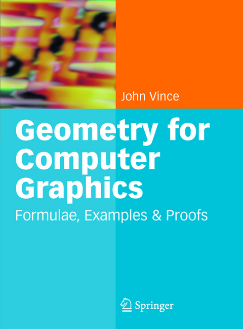 Geometry for Computer Graphics - John Vince