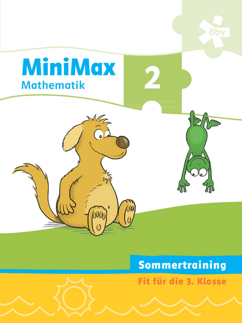 MiniMax 2, Arbeitsheft Sommertraining Mathematik - Ursula Cermak, Gundula Geiger, Iris Persterer