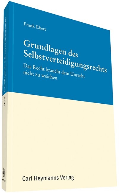 Grundlagen des Selbstverteidigungsrechts -  Ebert