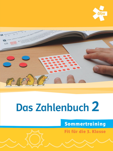 Das Zahlenbuch 2. Sommertraining, Arbeitsheft - Sabine Eller, Franz Korn