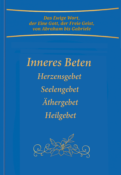 Inneres Beten -  Gabriele