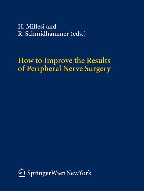 How to Improve the Results of Peripheral Nerve Surgery - 