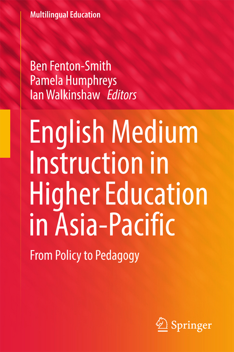 English Medium Instruction in Higher Education in Asia-Pacific - 