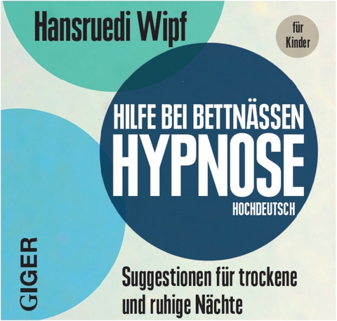 Bettnässen - Hansruedi Wipf