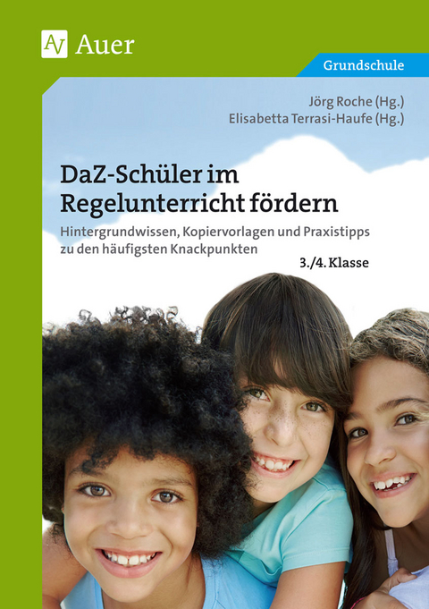 DaZ-Schüler im Regelunterricht fördern Klasse 3+4 -  Roche,  Gietl,  Littwin,  Simic