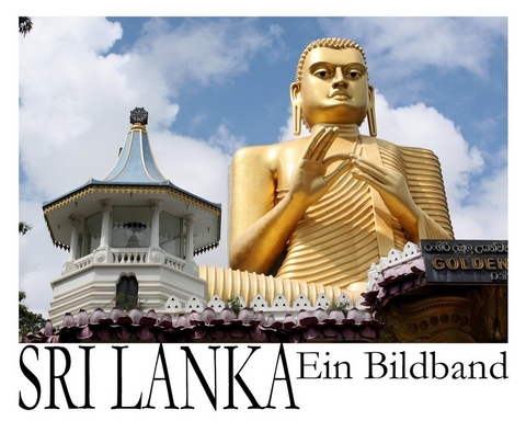 Sri Lanka - Ein Bildband - 