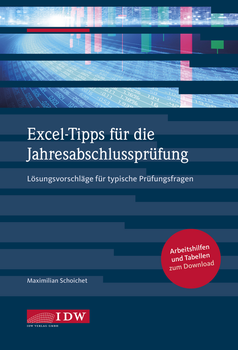 Excel-Tipps für die Jahresabschlussprüfung - Maximilian Schoichet