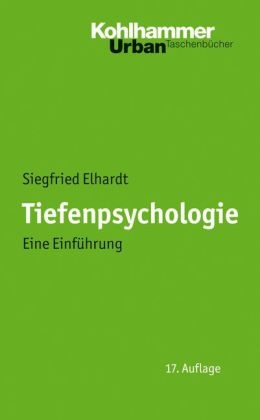 Tiefenpsychologie - Siegfried Elhardt