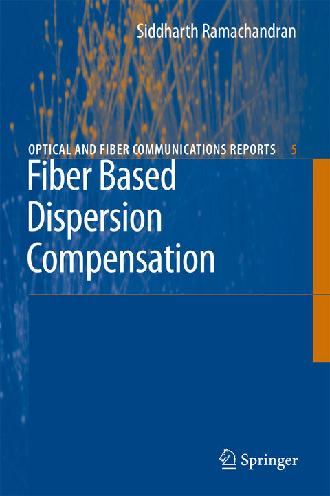 Fiber Based Dispersion Compensation - Siddharth Ramachandran