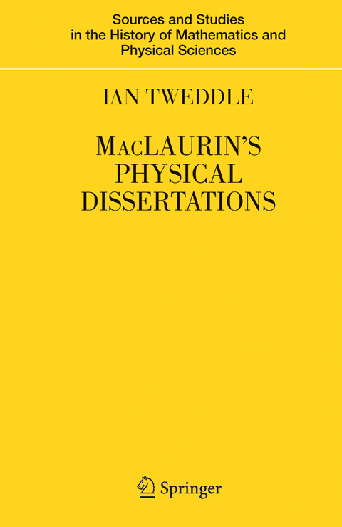 MacLaurin's Physical Dissertations - Ian Tweddle