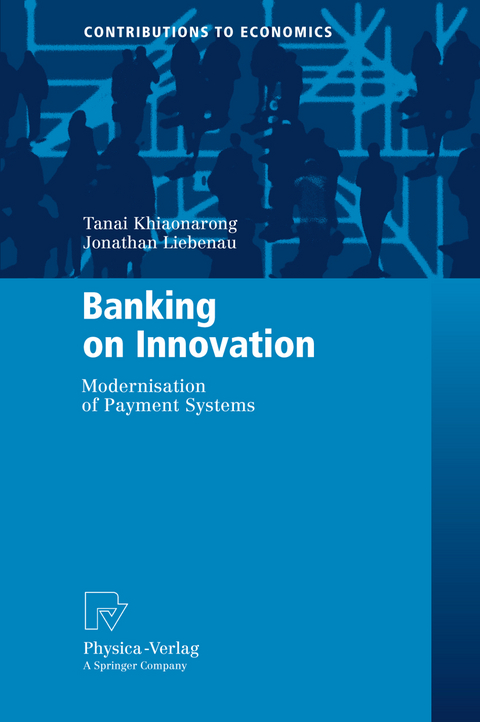 Banking on Innovation - Tanai Khiaonarong, Jonathan Liebena